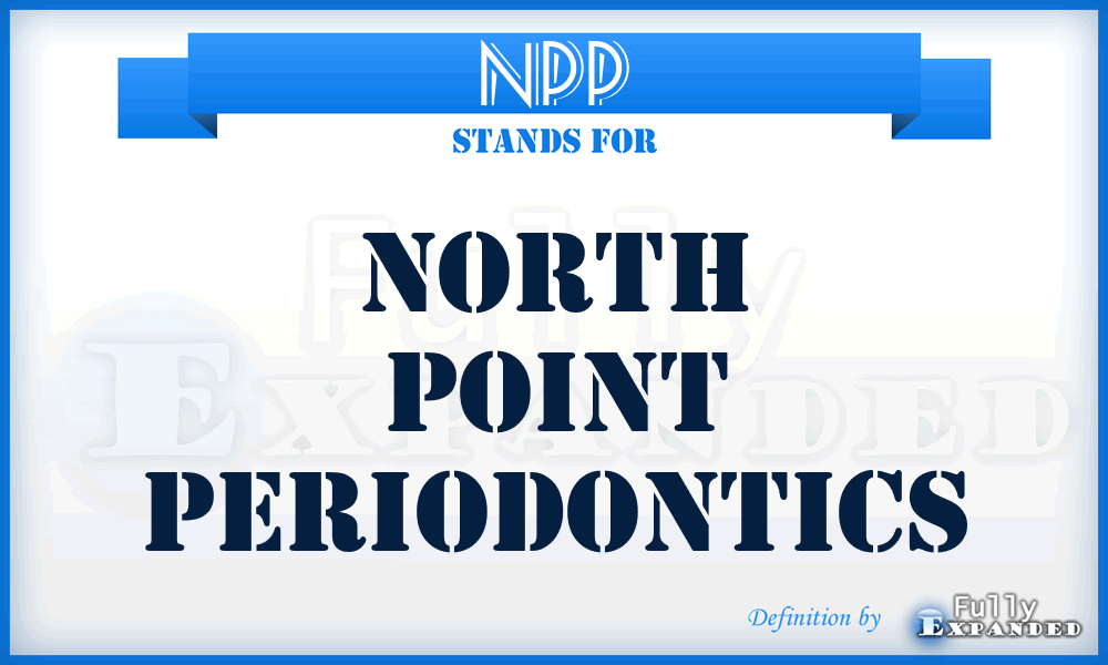 NPP - North Point Periodontics