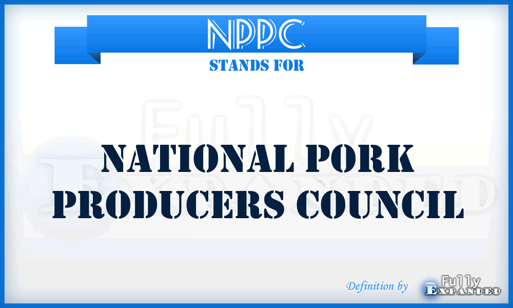 NPPC - National Pork Producers Council