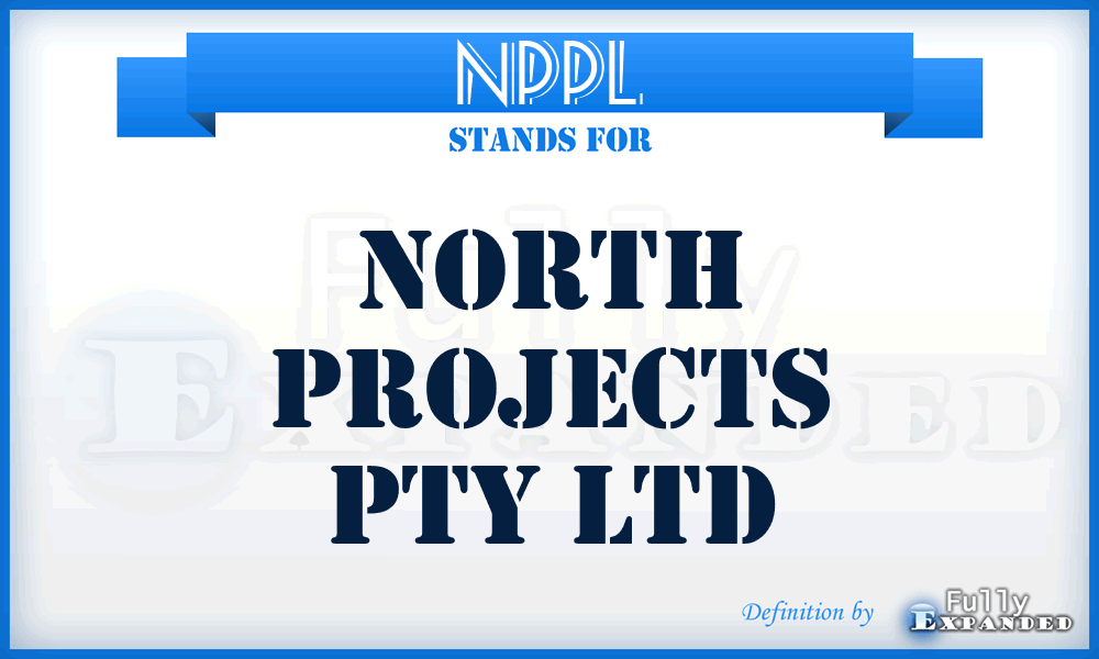 NPPL - North Projects Pty Ltd