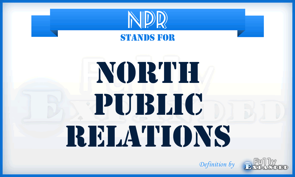 NPR - North Public Relations