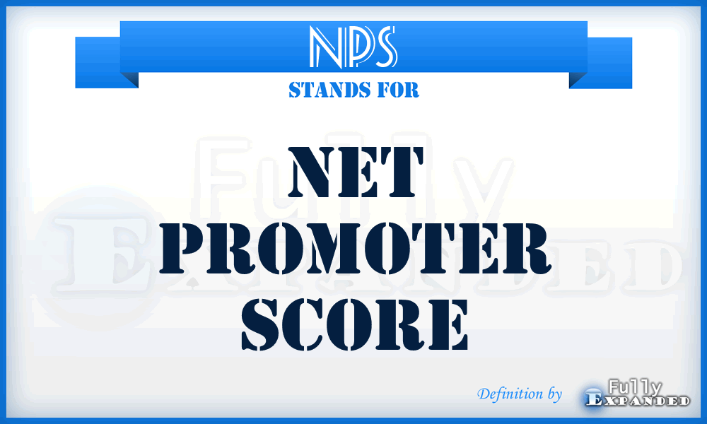 NPS - Net Promoter Score