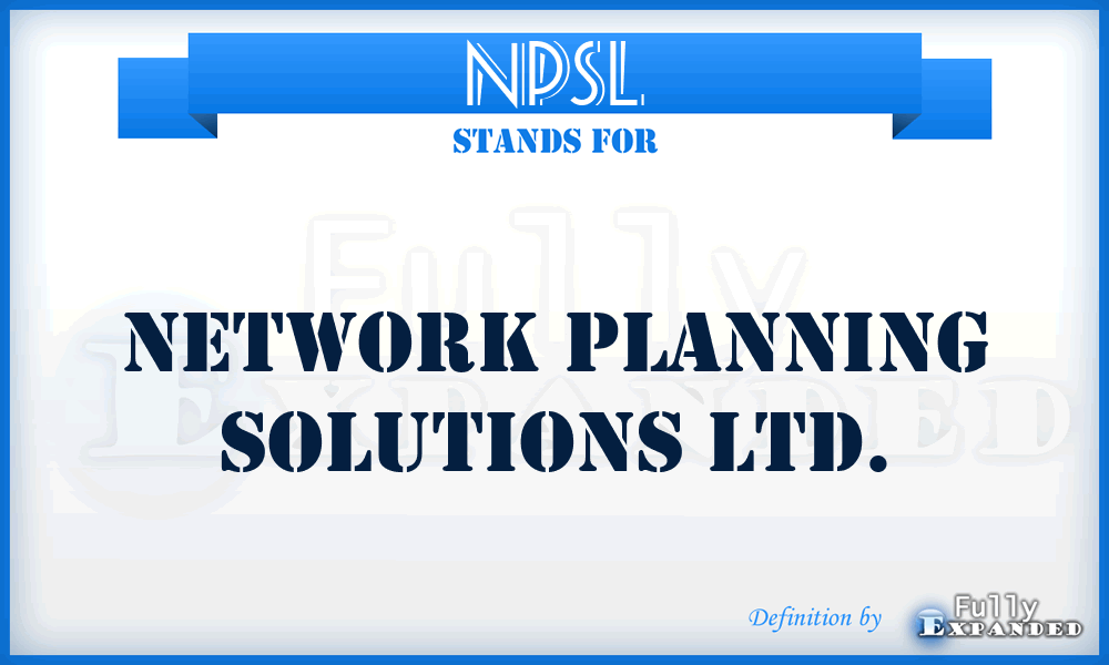 NPSL - Network Planning Solutions Ltd.