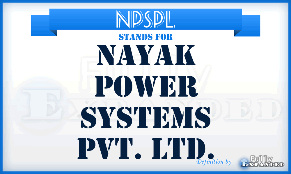 NPSPL - Nayak Power Systems Pvt. Ltd.