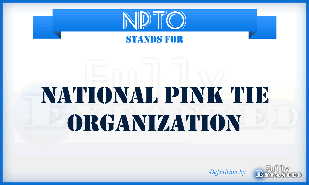 NPTO - National Pink Tie Organization