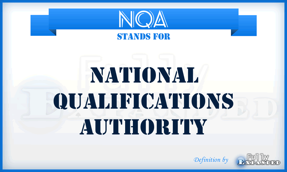 NQA - National Qualifications Authority