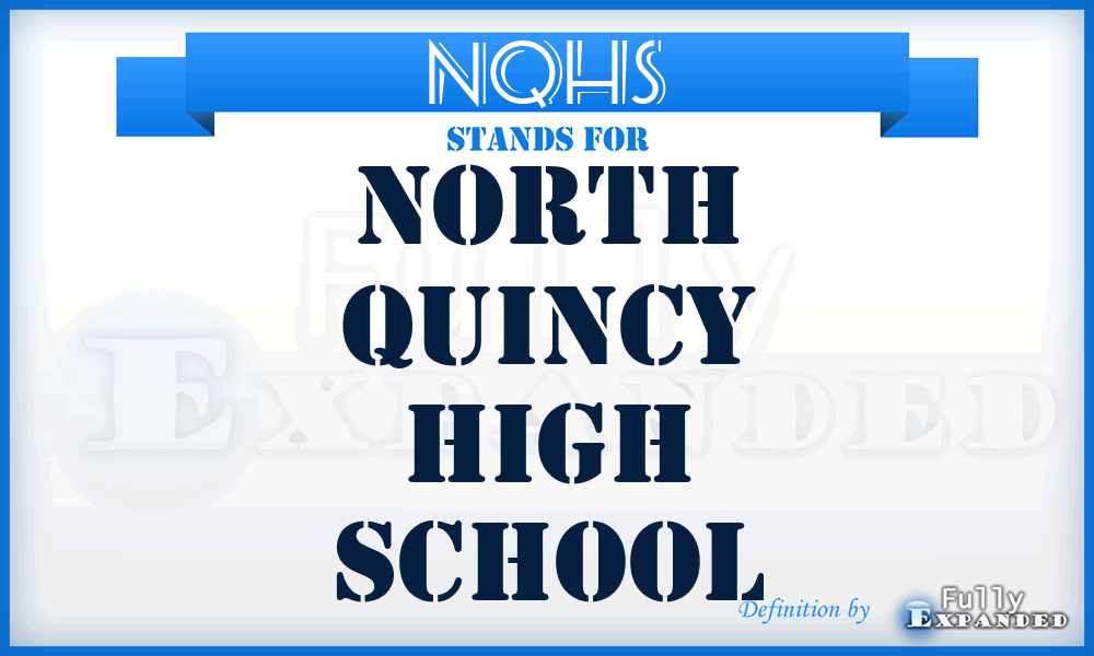 NQHS - North Quincy High School