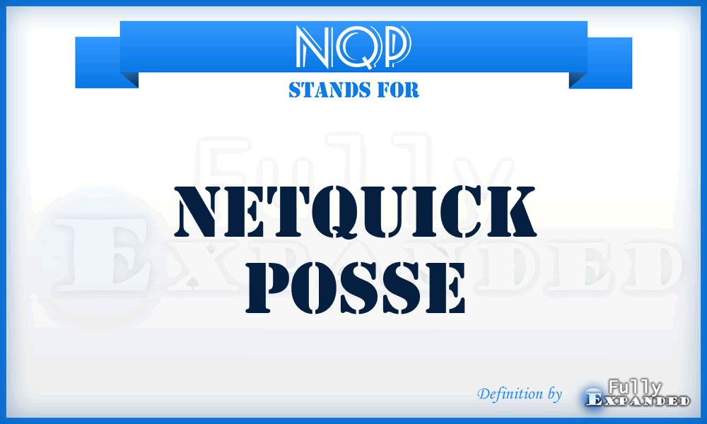 NQP - Netquick Posse