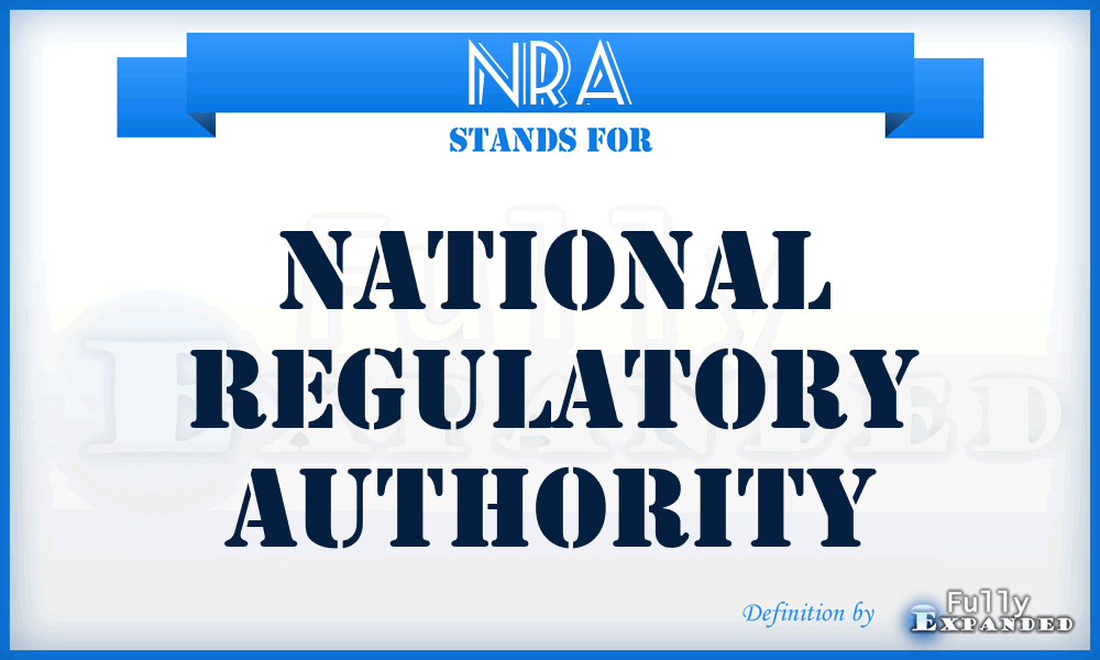 NRA - national regulatory authority