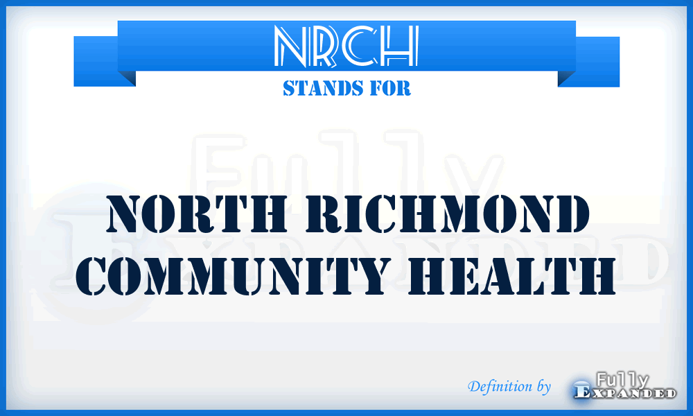 NRCH - North Richmond Community Health