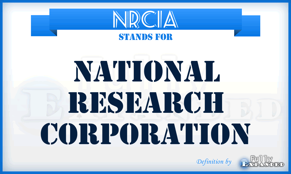 NRCIA - National Research Corporation