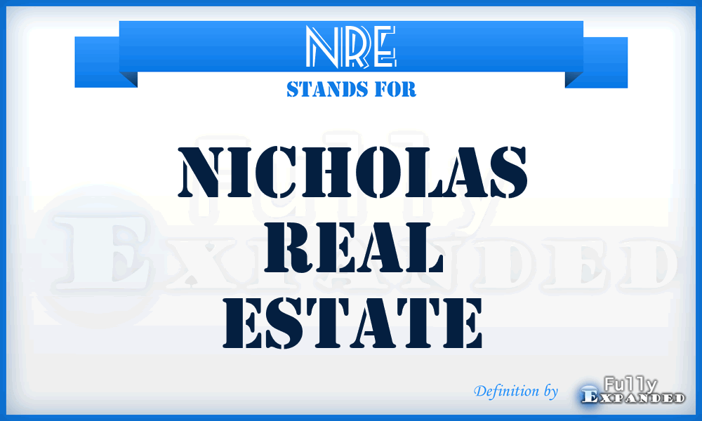 NRE - Nicholas Real Estate