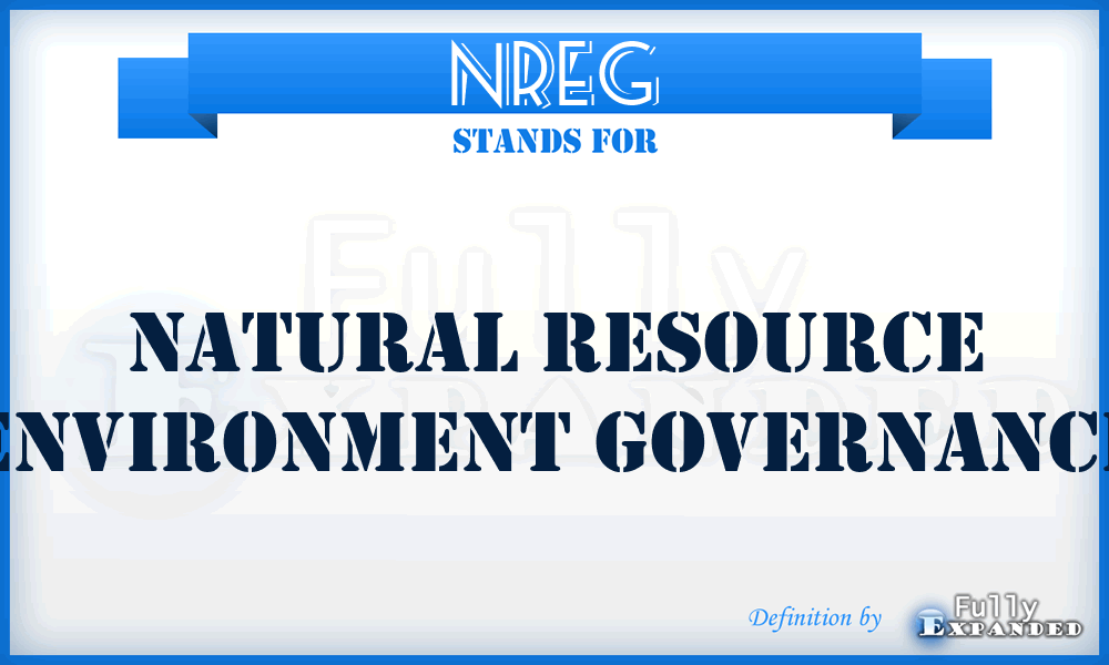 NREG - Natural Resource Environment Governance