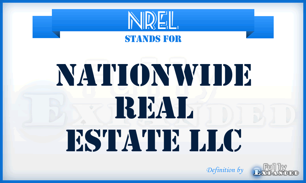 NREL - Nationwide Real Estate LLC