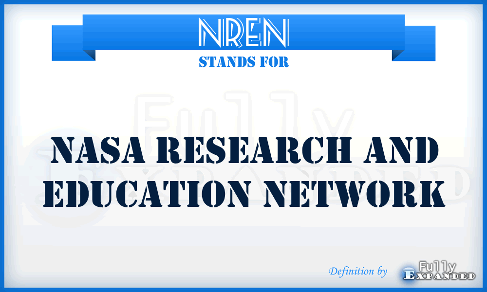 NREN - Nasa Research And Education Network