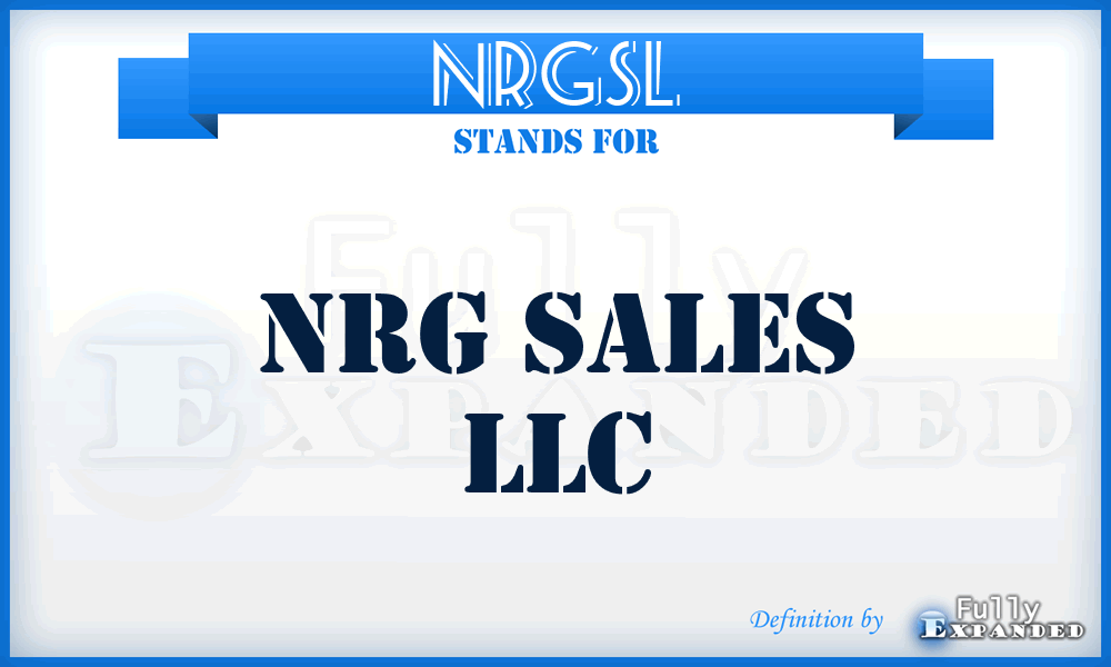 NRGSL - NRG Sales LLC