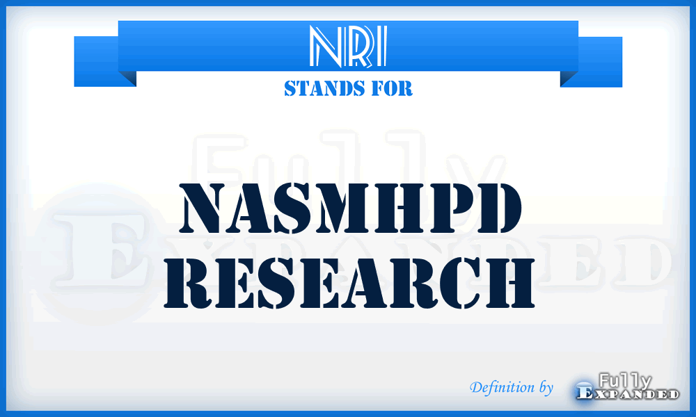 NRI - NASMHPD Research