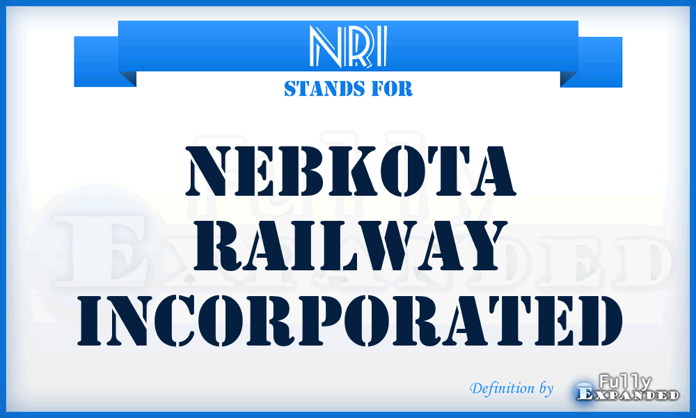 NRI - Nebkota Railway Incorporated