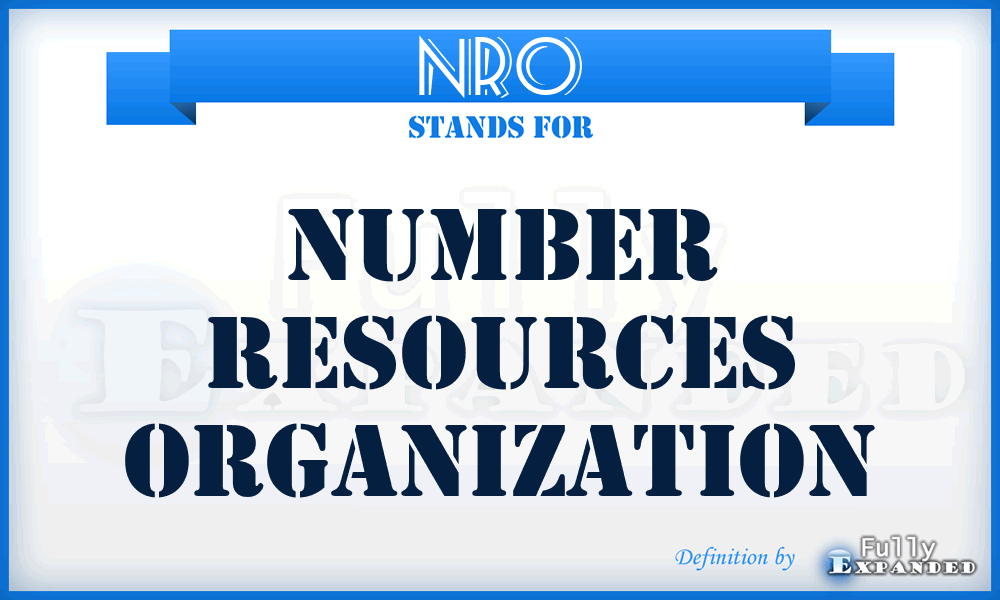 NRO - Number Resources Organization