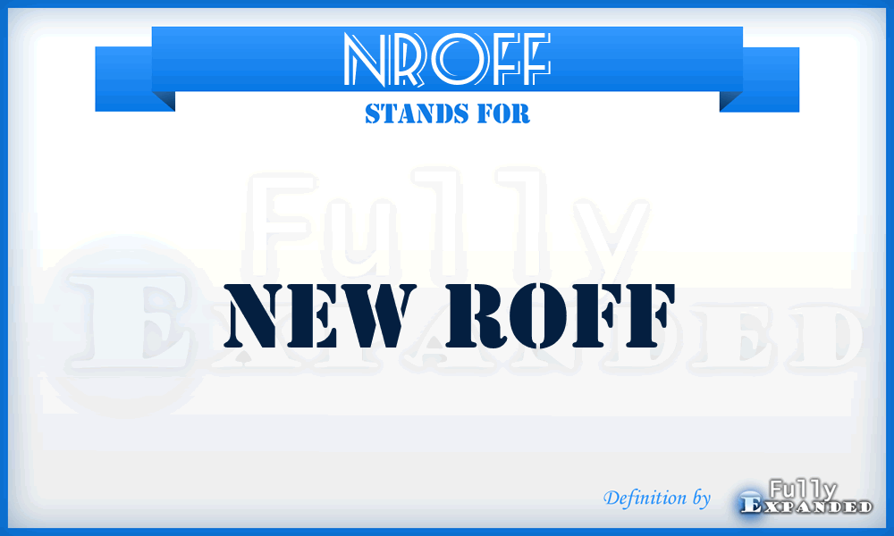 NROFF - new roff