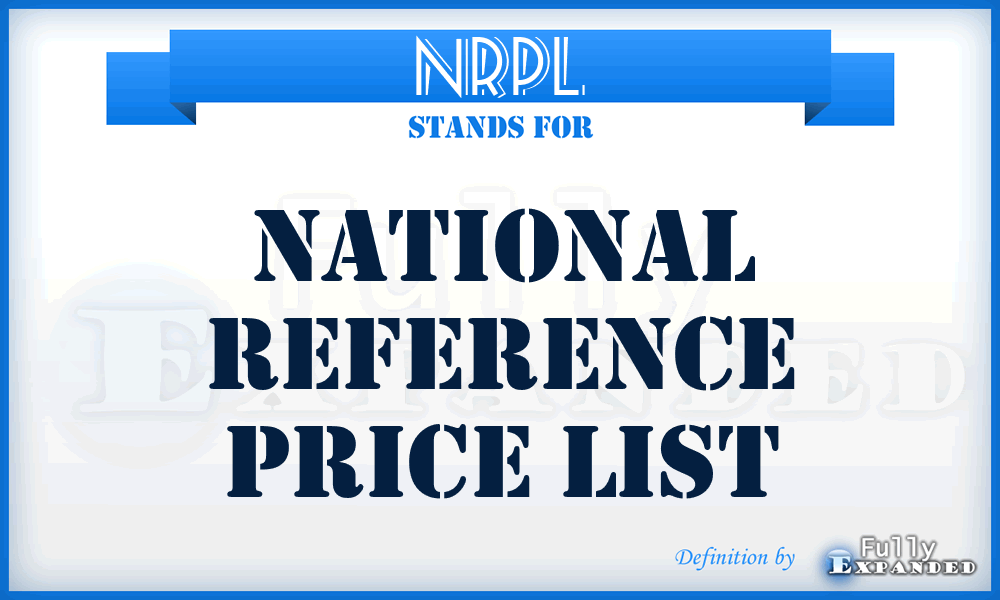 NRPL - National Reference Price List