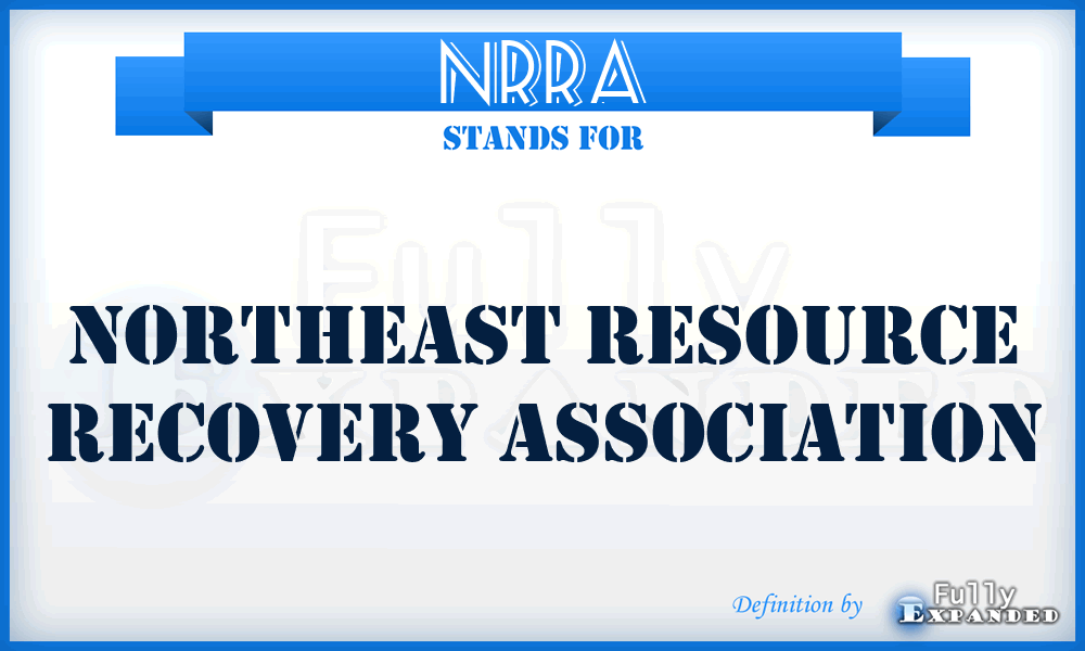 NRRA - Northeast Resource Recovery Association