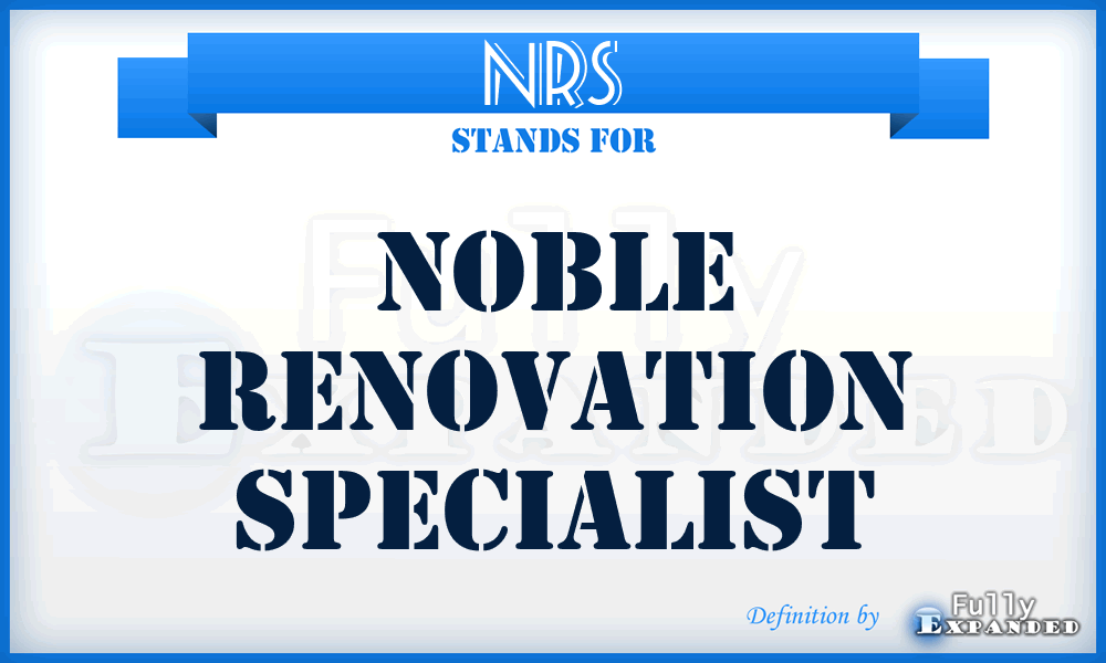 NRS - Noble Renovation Specialist