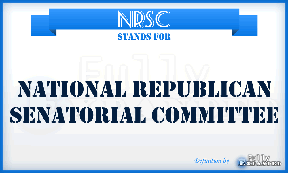 NRSC - National Republican Senatorial Committee