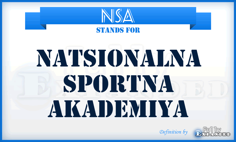 NSA - Natsionalna Sportna Akademiya