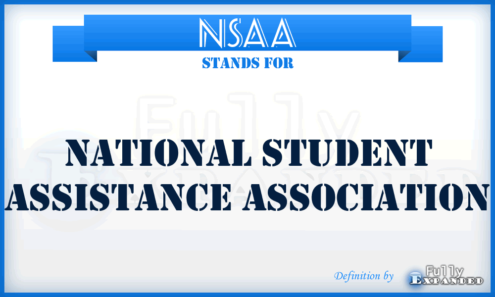 NSAA - National Student Assistance Association