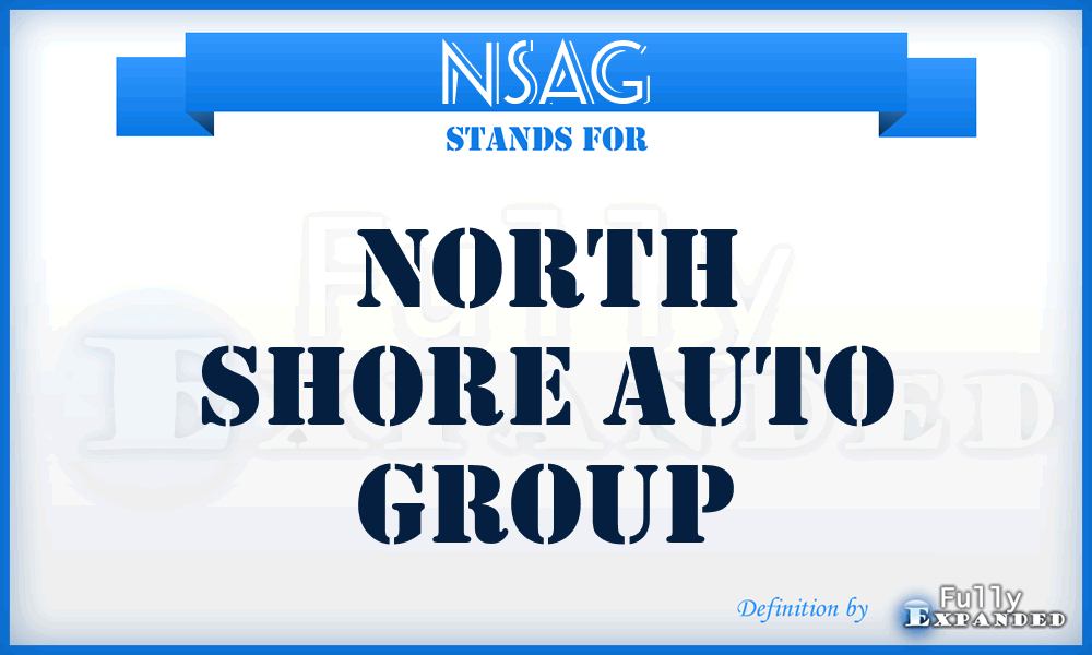 NSAG - North Shore Auto Group