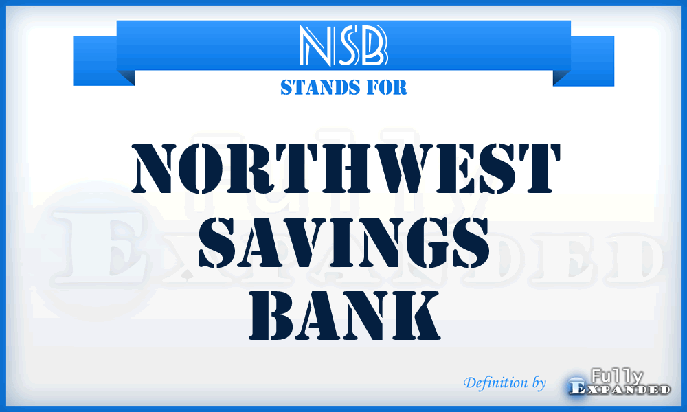 NSB - Northwest Savings Bank