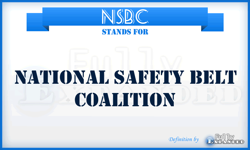 NSBC - National Safety Belt Coalition