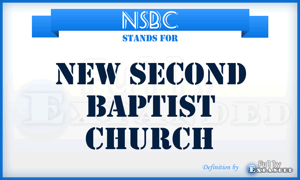 NSBC - New Second Baptist Church