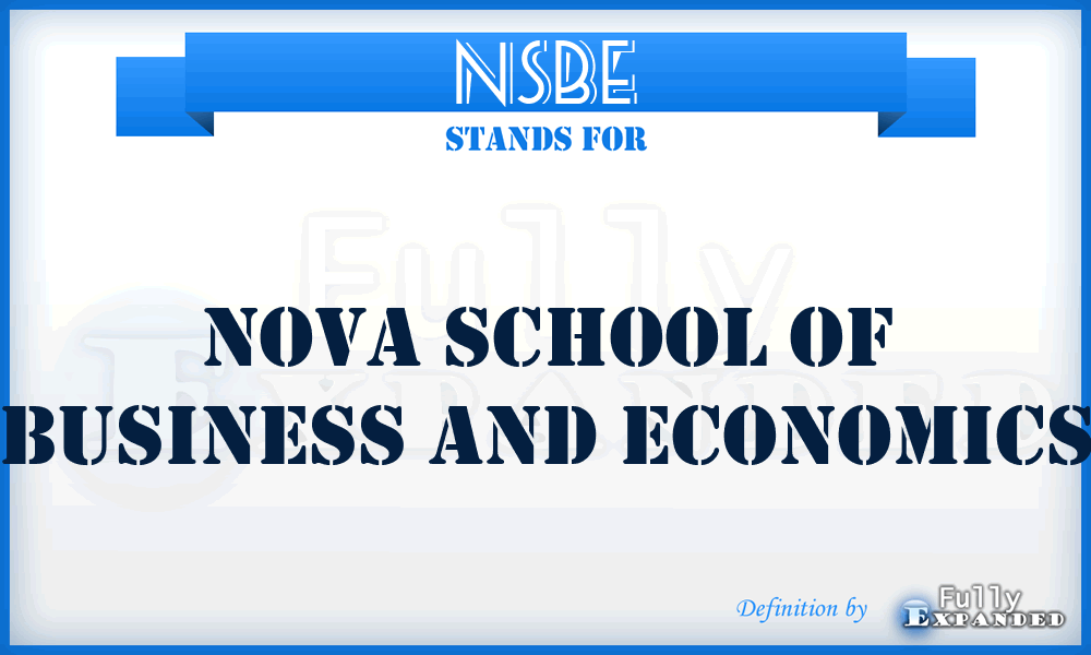 NSBE - Nova School of Business and Economics