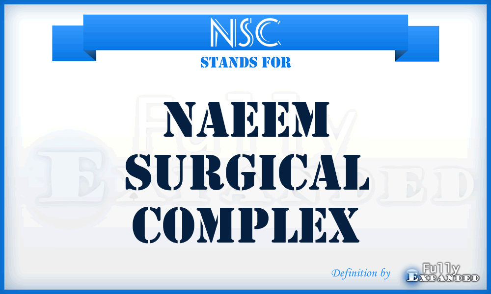 NSC - Naeem Surgical Complex