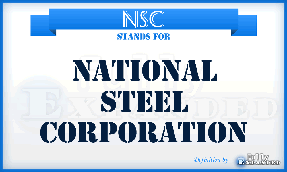 NSC - National Steel Corporation