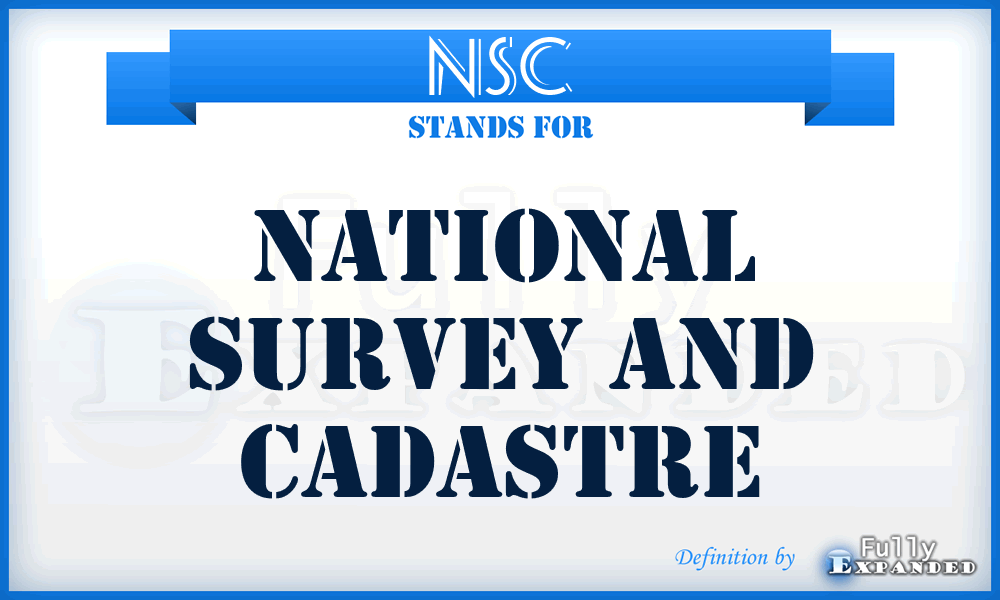 NSC - National Survey and Cadastre