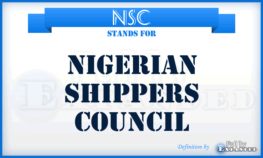 NSC - Nigerian Shippers Council