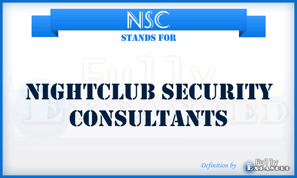 NSC - Nightclub Security Consultants