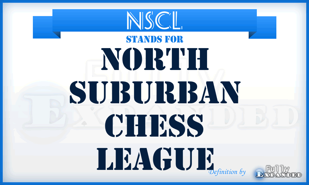 NSCL - North Suburban Chess League