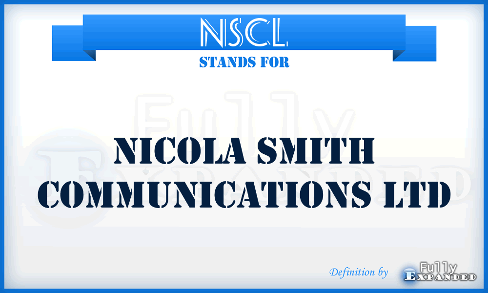 NSCL - Nicola Smith Communications Ltd