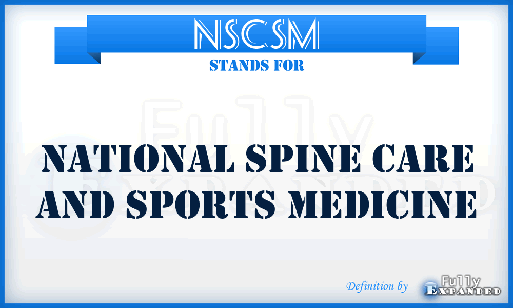 NSCSM - National Spine Care and Sports Medicine