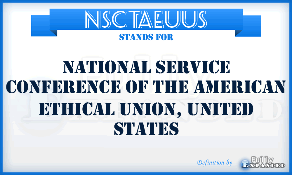 NSCTAEUUS - National Service Conference of The American Ethical Union, United States