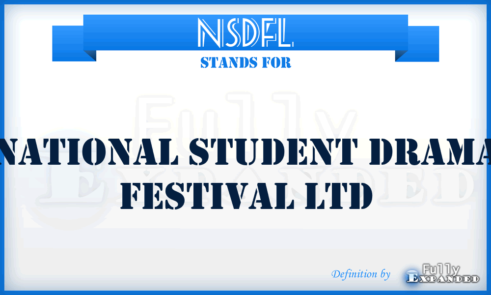 NSDFL - National Student Drama Festival Ltd