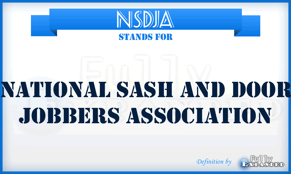 NSDJA - National Sash and Door Jobbers Association