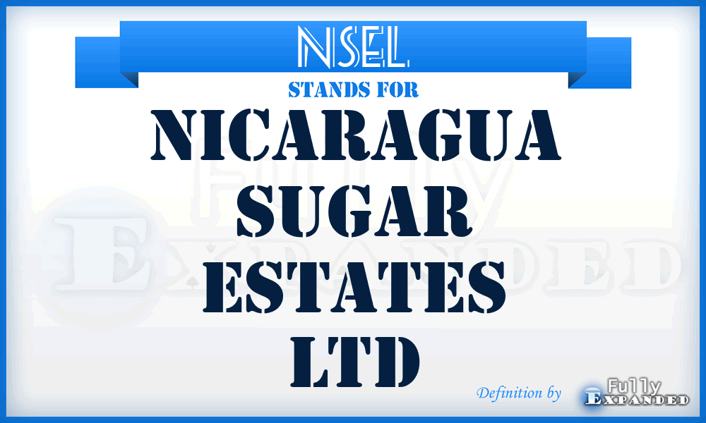 NSEL - Nicaragua Sugar Estates Ltd