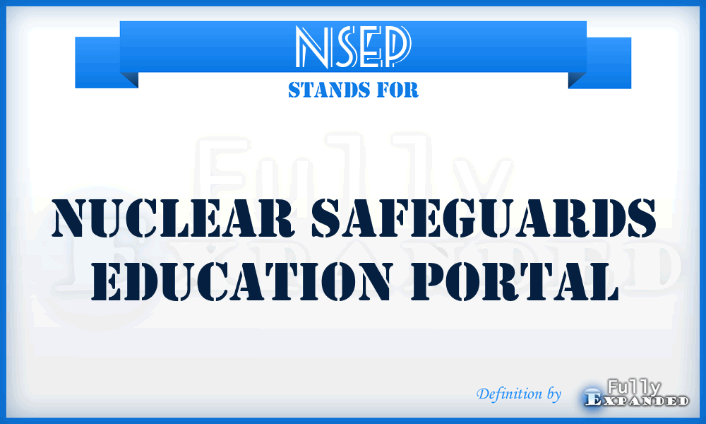 NSEP - Nuclear Safeguards Education Portal