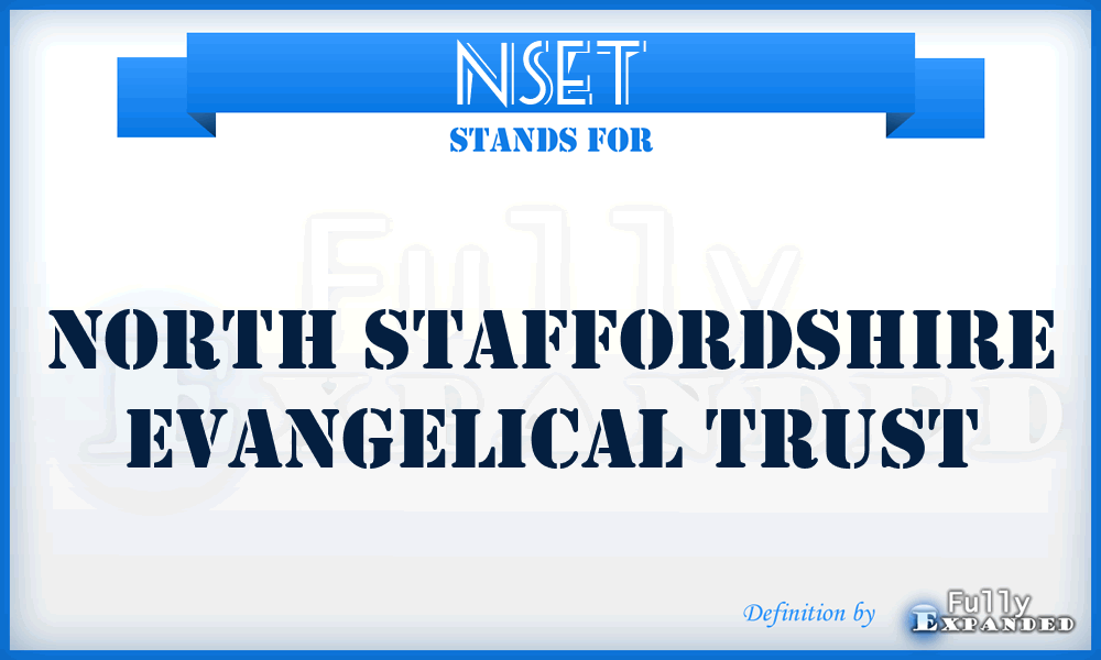 NSET - North Staffordshire Evangelical Trust