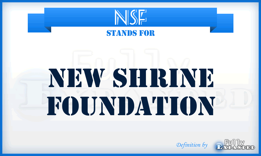 NSF - New Shrine Foundation