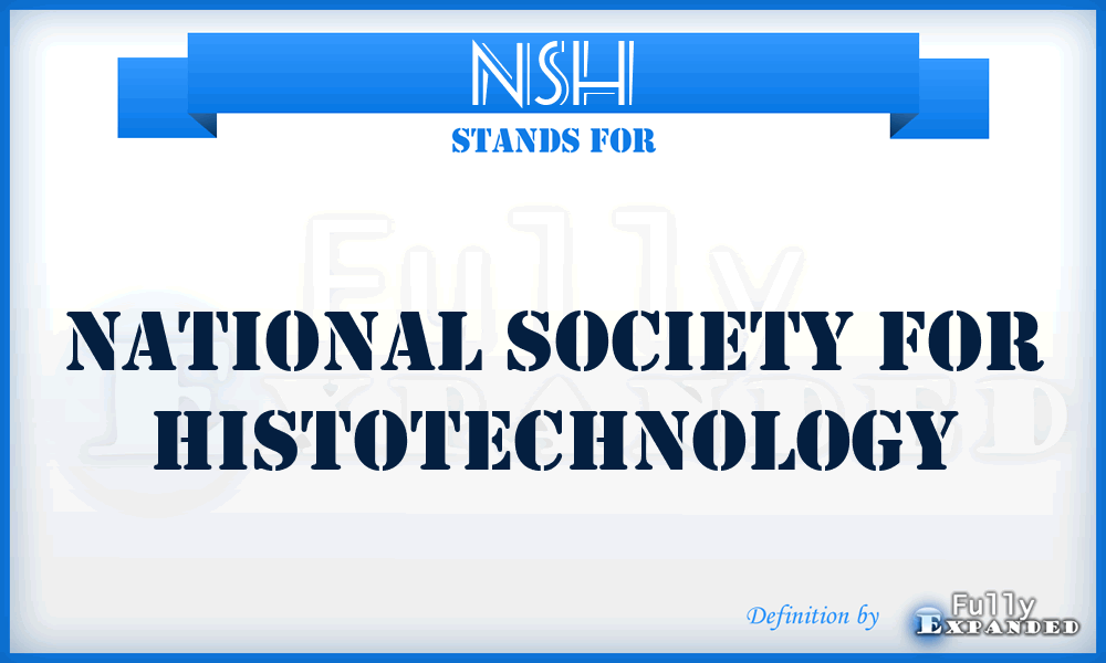 NSH - National Society for Histotechnology